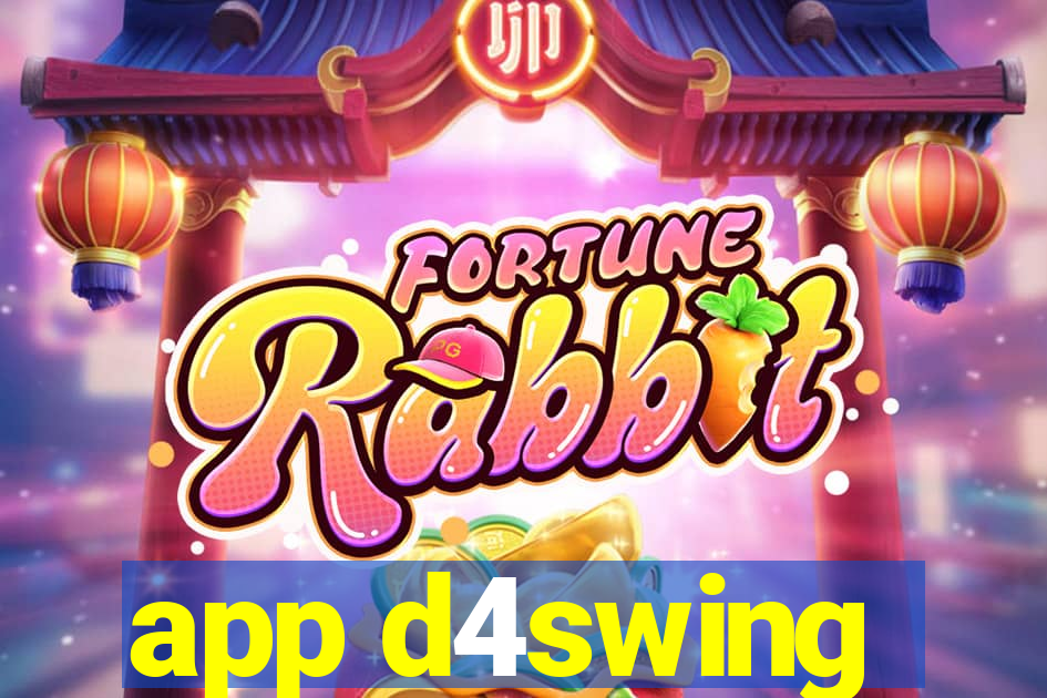 app d4swing